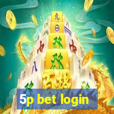 5p bet login